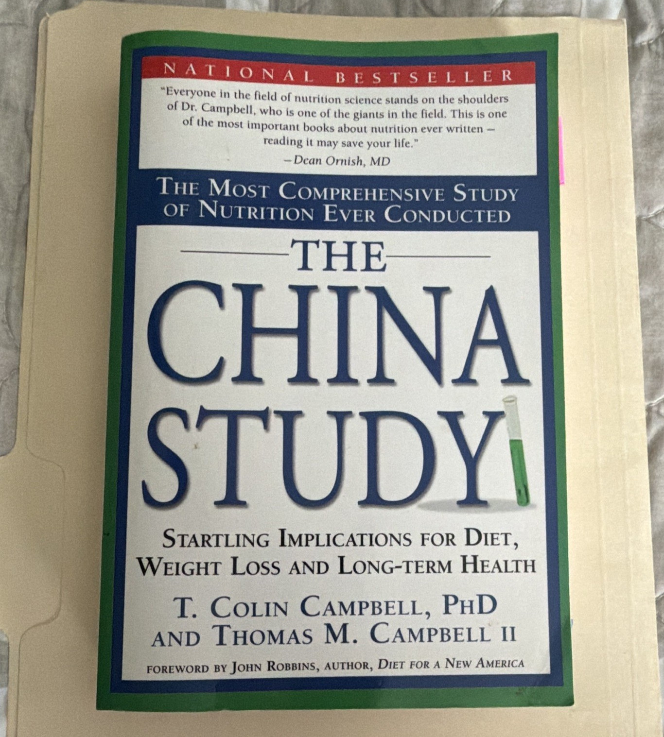 The China Study T. Colin Campbell PhD PB 2006 BenBella 1st Paperback Ed