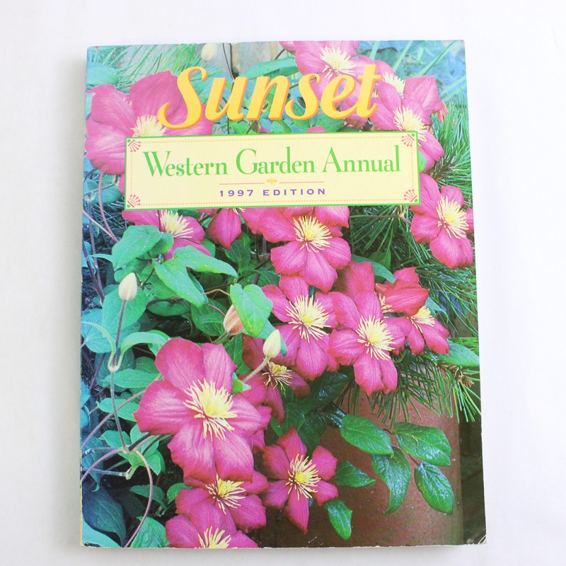 Sunset Magazine’s Sunset Western Garden Annual 1997 Edition Paperback
