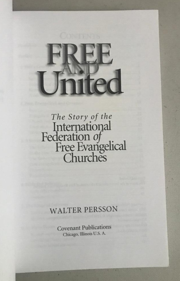 FREE AND UNITED ~ WALTER PERSSON ~ 1998 ~ INT. FED. OF FREE EVANGELICAL CHURCHES