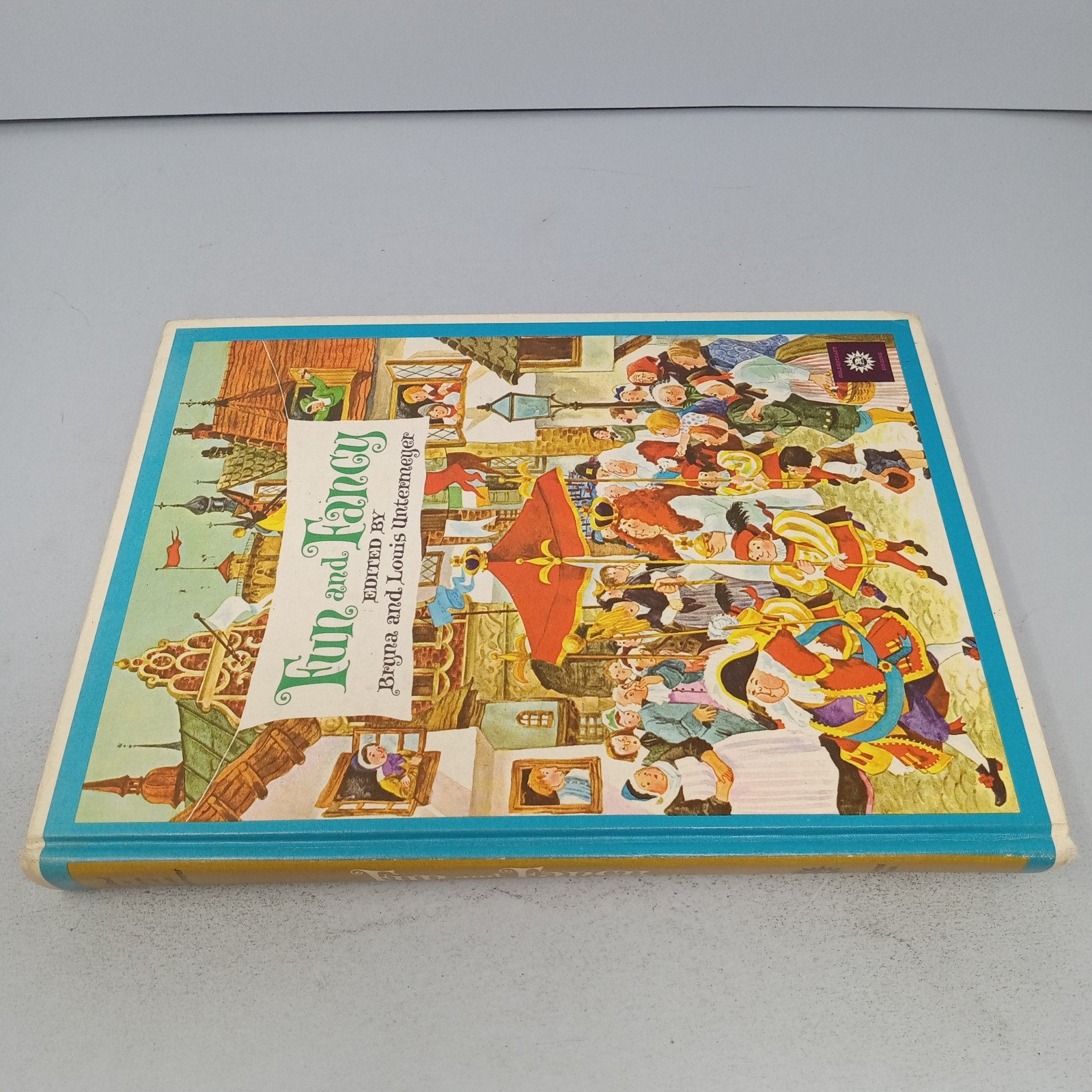 Fun And Fancy: 1958 Golden Press Hardcover by Bryna and Louis Untermeyer