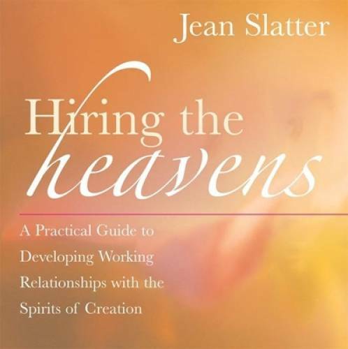 Hiring the Heavens: A Practical Guide to Developing Working Relationships – GOOD