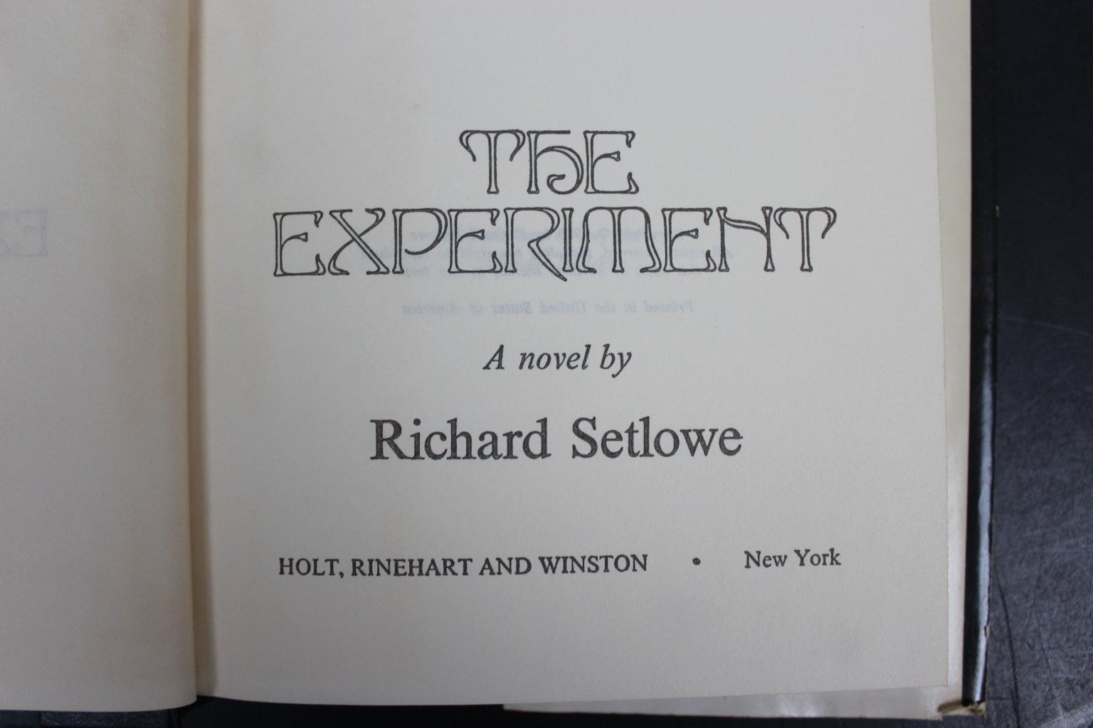 The Experiment Richard Setlowe 1980 BCE HCDJ Thriller Holt Rinehart