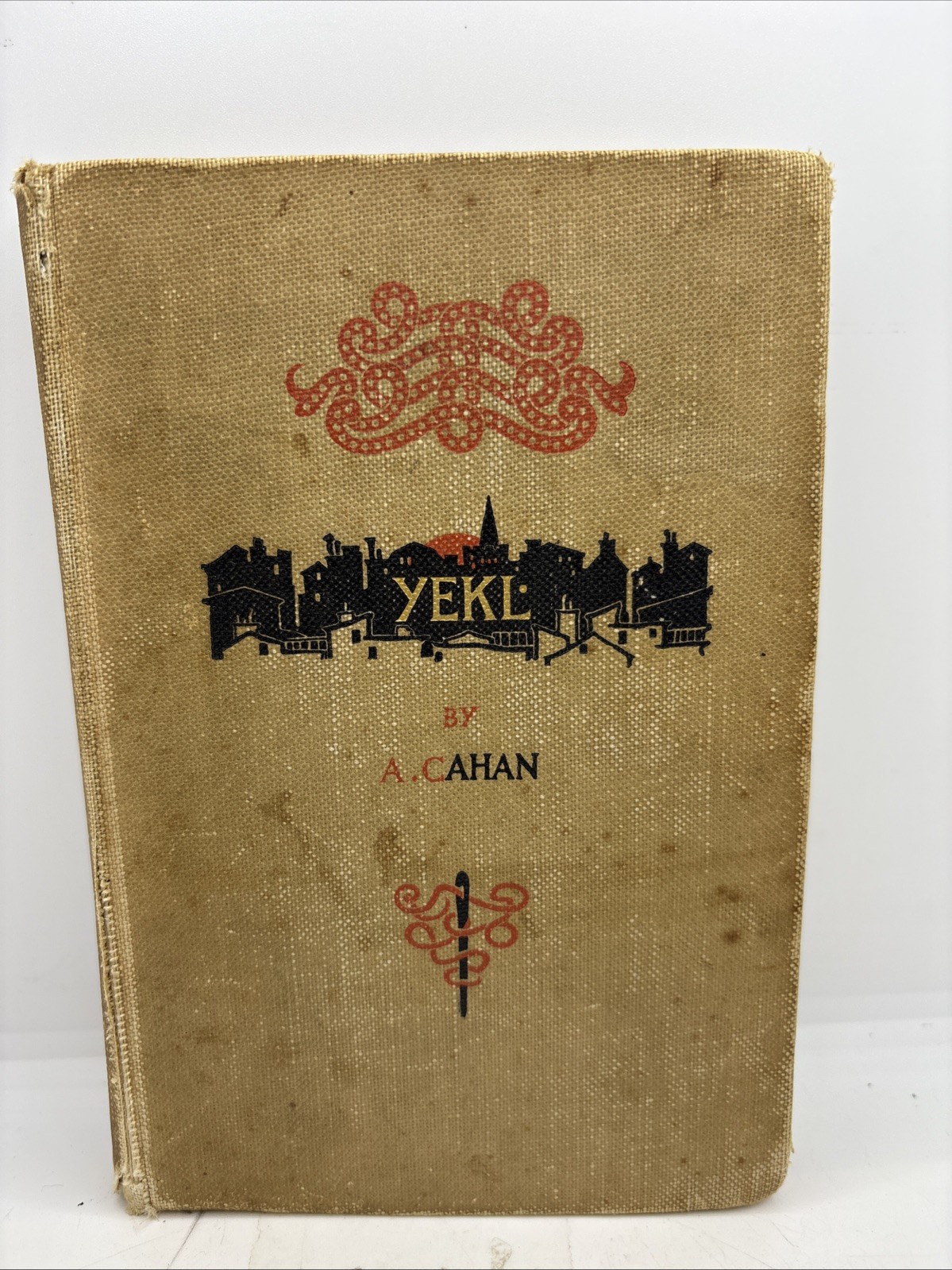 1896 Yekl: A Tale of the New York Ghetto by Abraham Cahan- Pages are rough cut