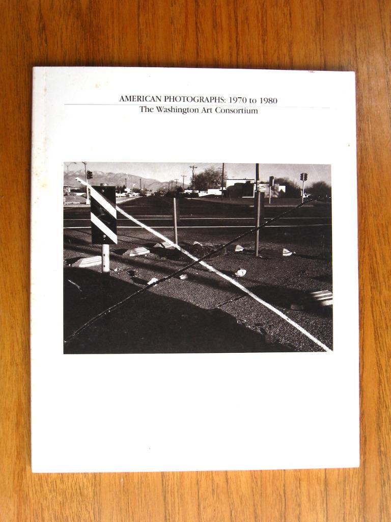 American Photographs: 1970 to 1980 The Washington Art Consortium photos plates