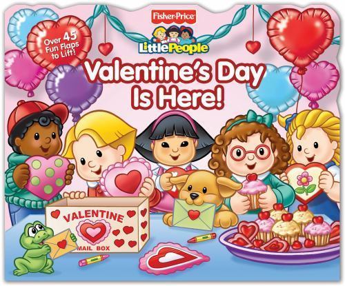 Fisher-Price Little People: Valentine’s – board book, Readers Digest, 0794427316