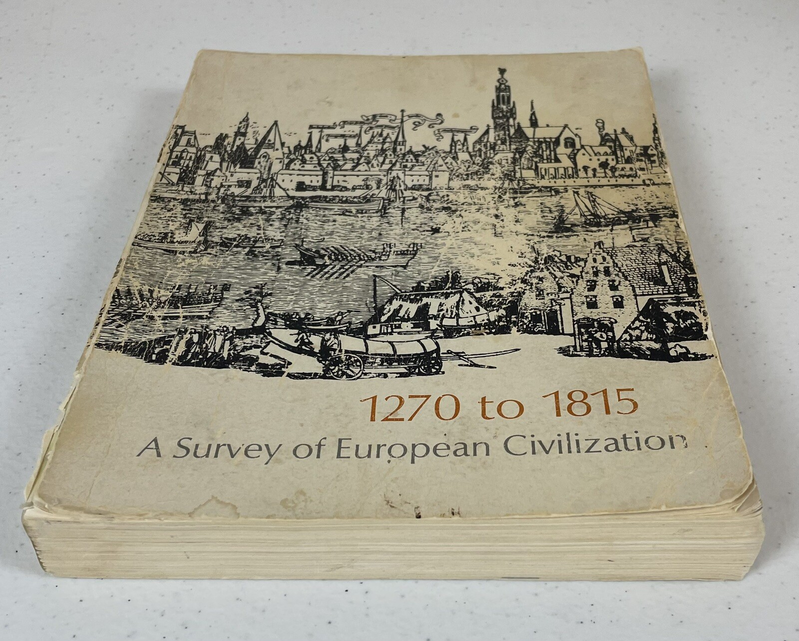 1270 To 1815 A Survey Of European Civilization 4th Edition Paperbound 1969 VTG