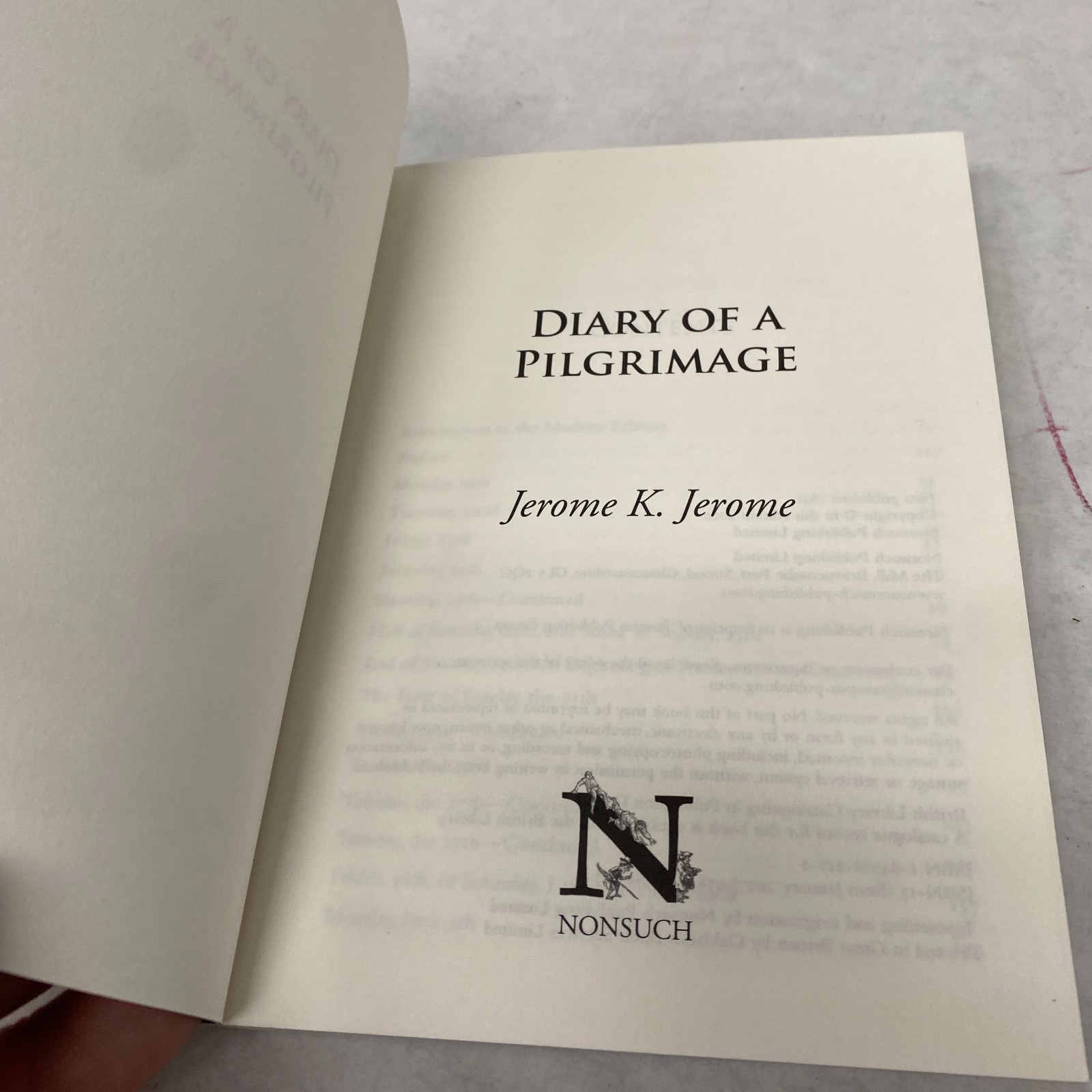 Diary of a Pilgrimage Jerome K. Jerome 2006 Illustrated Travelogue Nonsuch