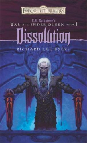 Dissolution; Forgotten Realms: R.A. Salvatore’s- 9780786929443, paperback, Byers
