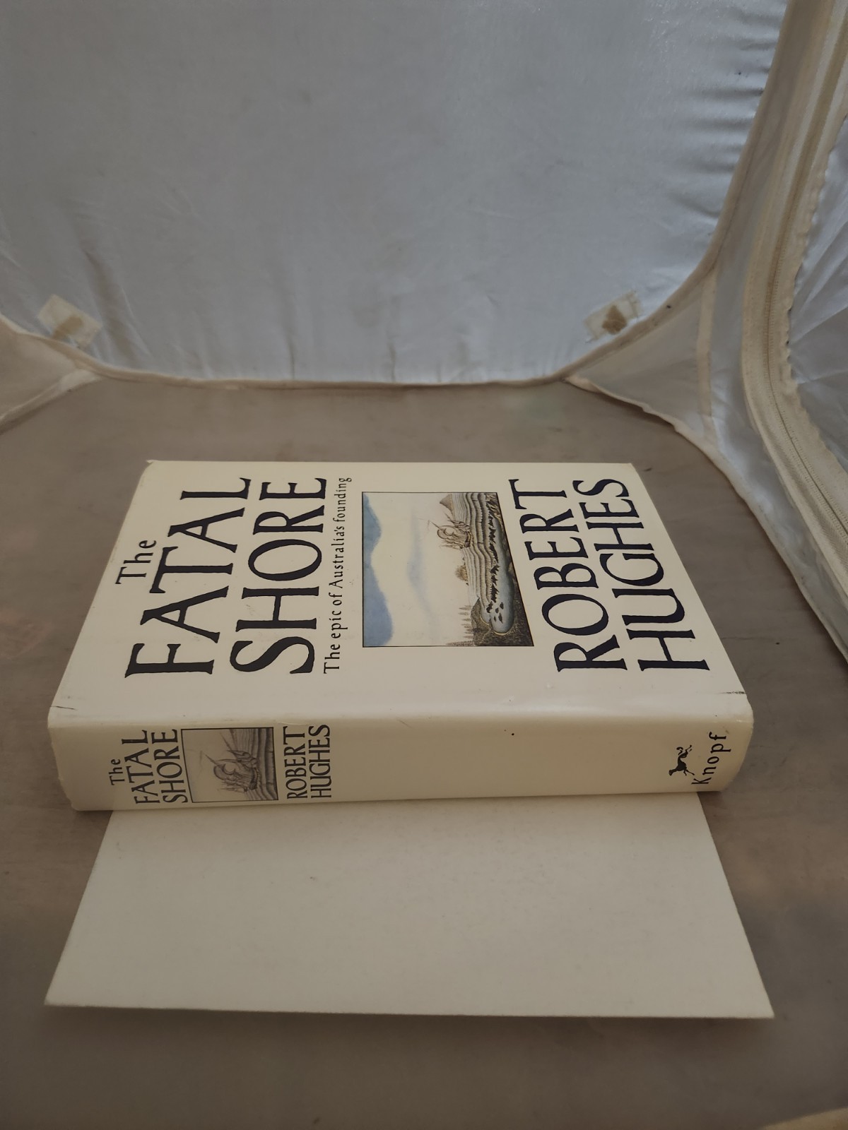 The Fatal Shore by Robert Hughes 1987 1st US Edition Hardcover VERY GOOD