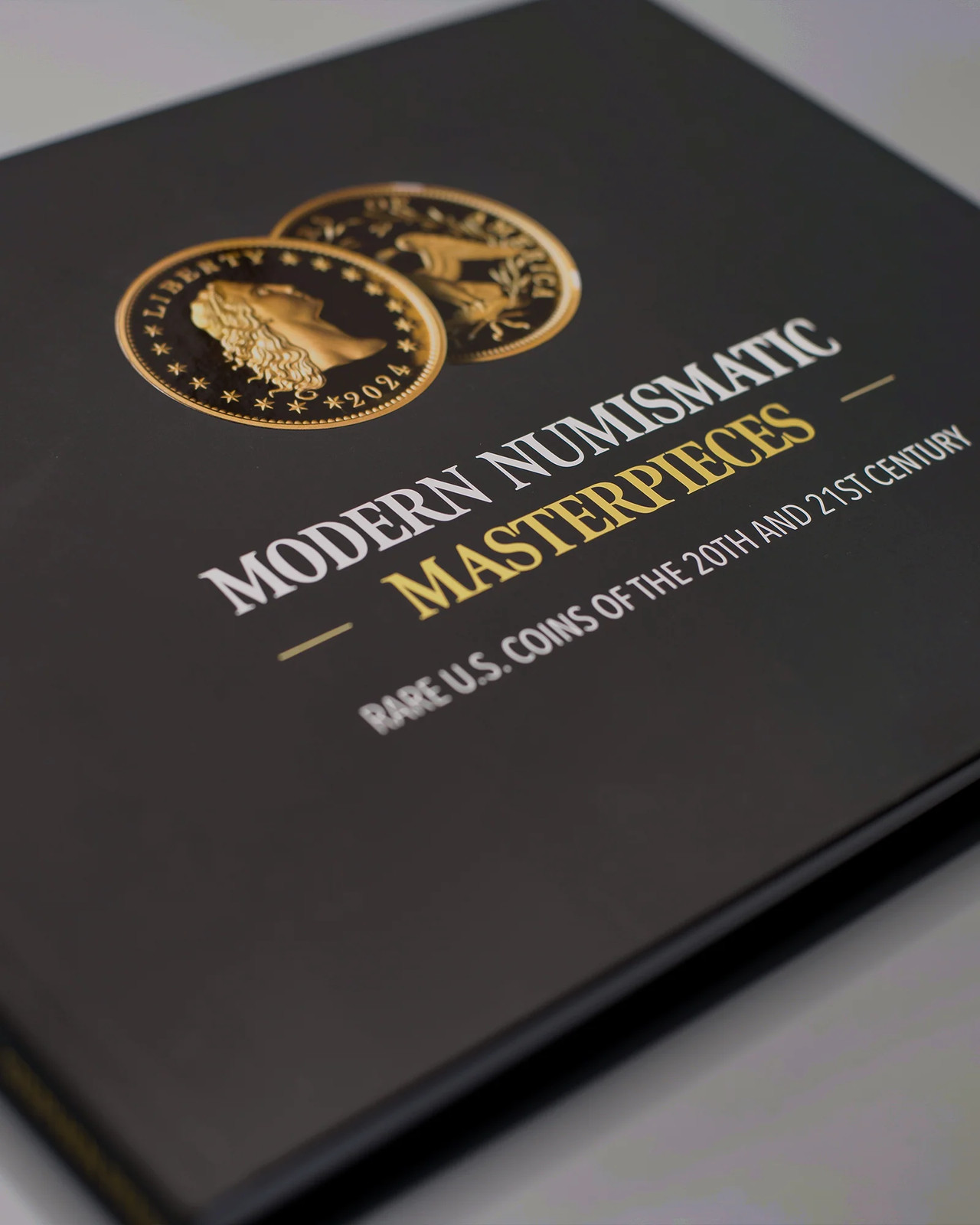 Modern Numismatic Masterpieces: Rare U.S. Coins of the 20th and 21st Century
