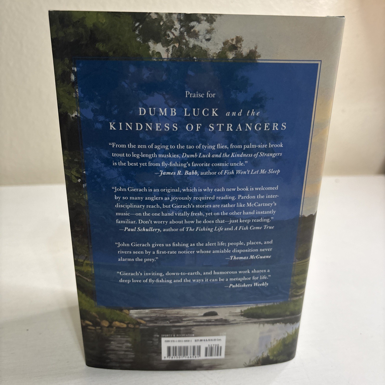 Dumb Luck and the Kindness of Strangers by John Gierach (2020, HC) Signed Ed