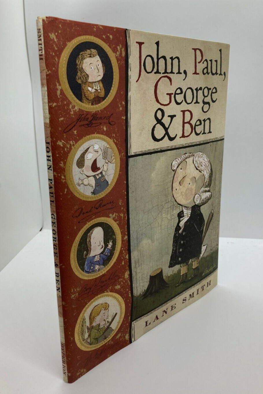 2006 1st Edition/Printing “JOHN, PAUL, GEORGE & BEN” by Lane Smith