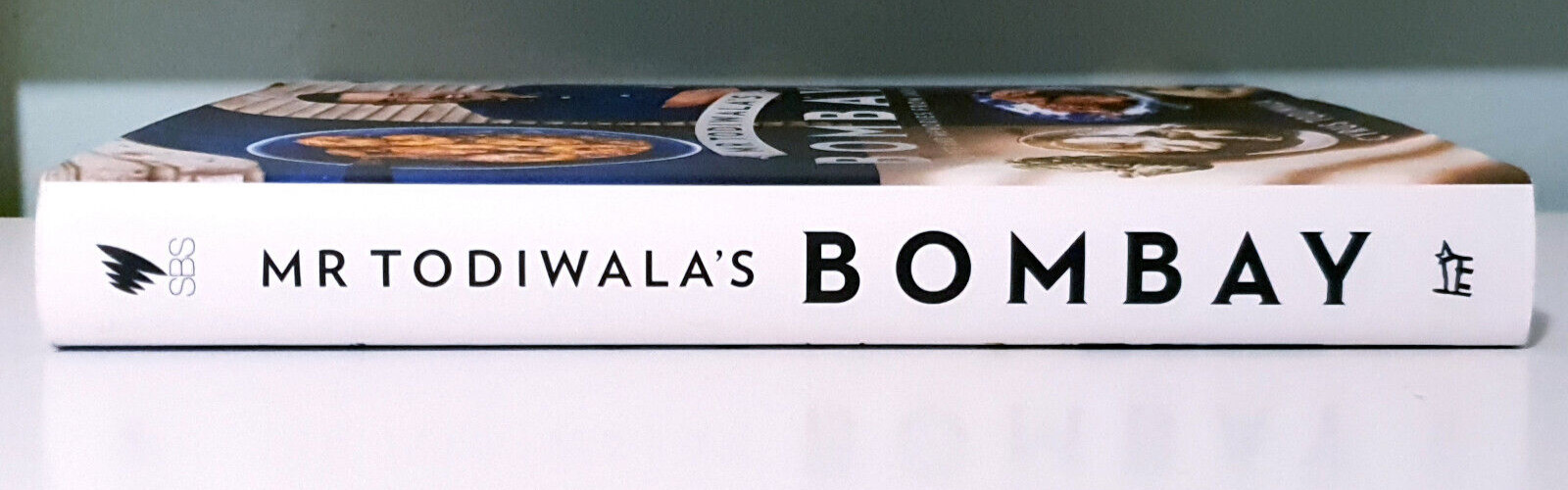 Mr Todiwala’s Bombay: Recipes and Memories from India! Book by Cyrus Todiwala!