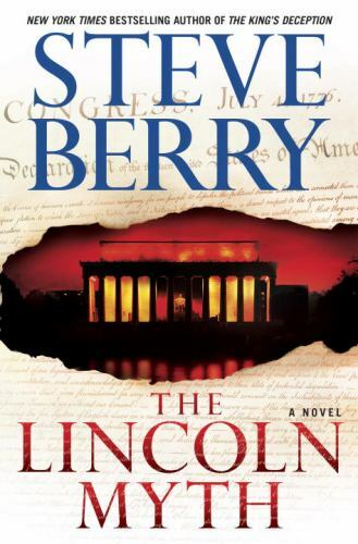 The Lincoln Myth; Cotton Malone – 9780345526571, hardcover, Steve Berry