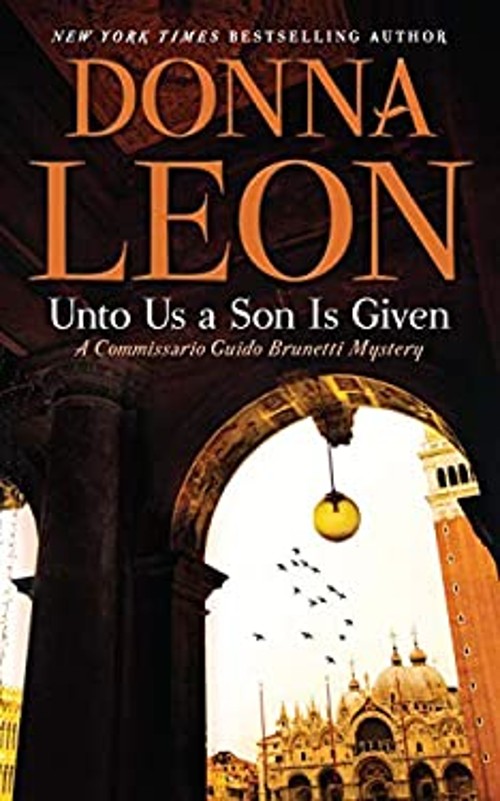 Unto Us a Son Is Given Library Binding Donna Leon