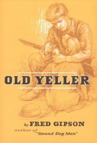 Old Yeller – Hardcover By Gipson, Fred – VERY GOOD