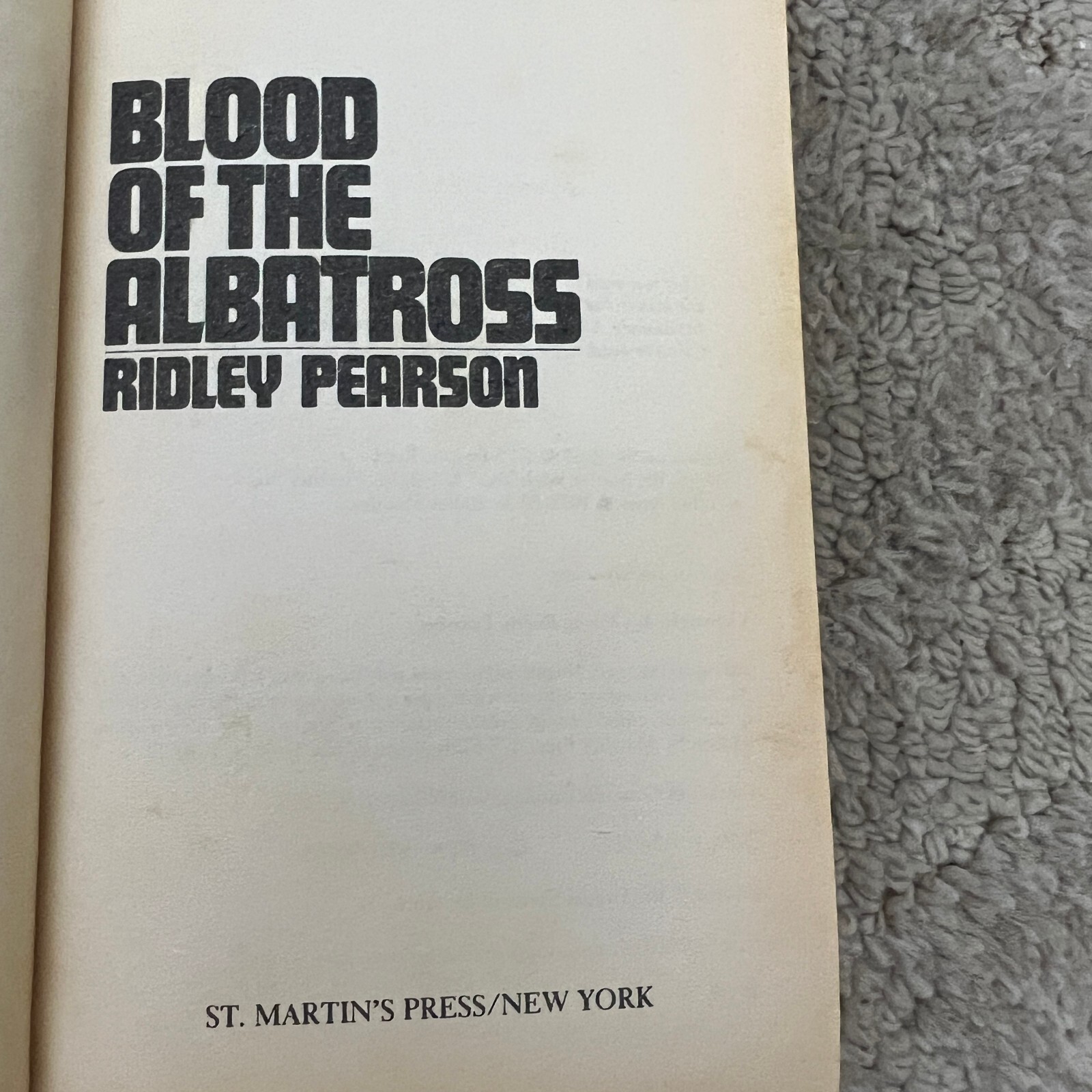 Blood of the Albatross Mystery Paperback Book by Ridley Pearson 1986