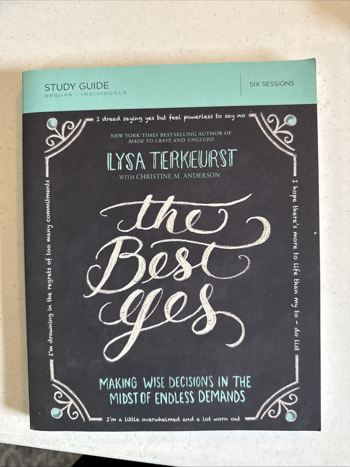 Best Yes : Bible Study Guide by Lysa TerKeurst (2014, Trade Paperback)