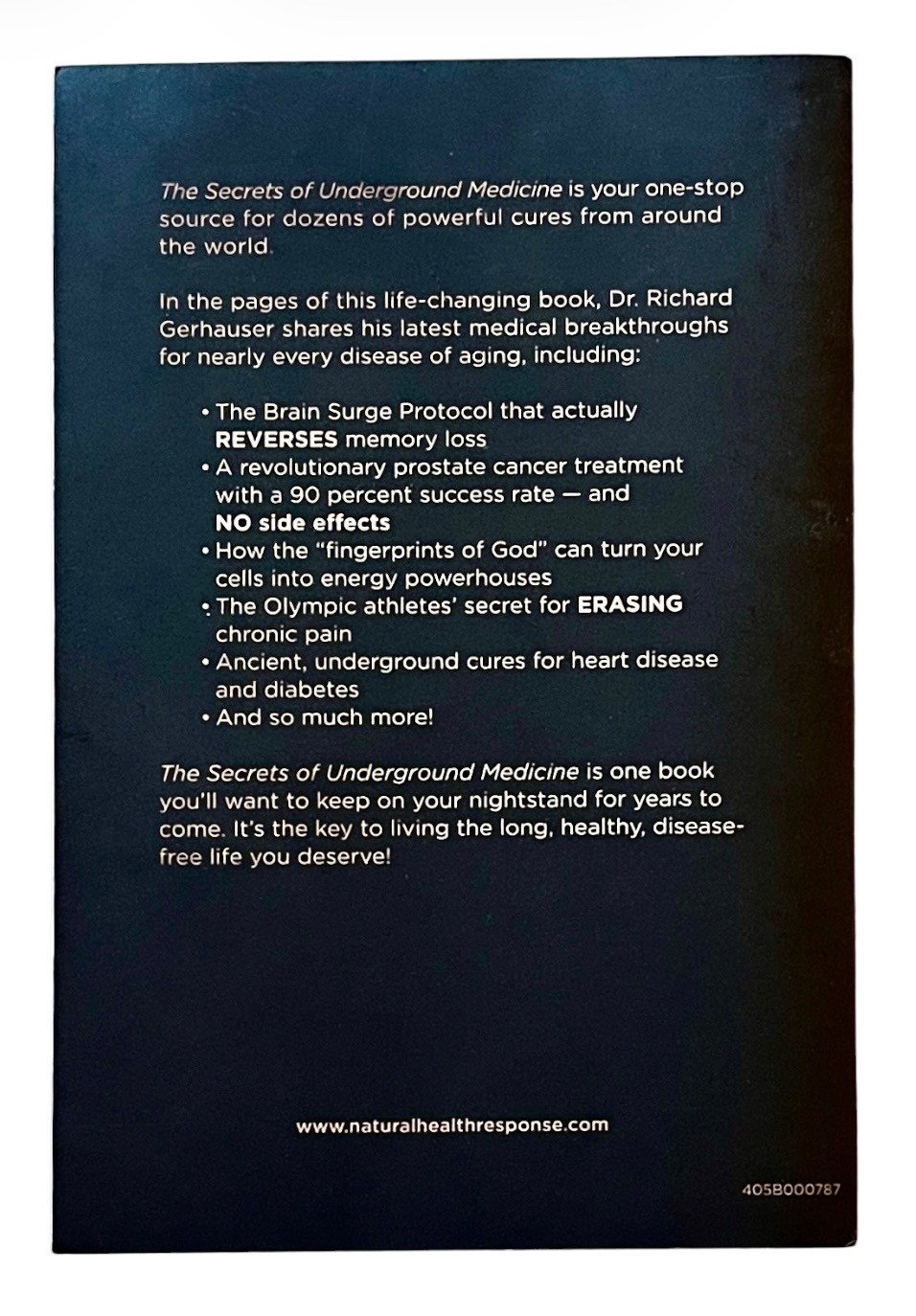 SECRETS OF UNDERGROUND MEDICINE~ Dr. Richard Gerhauser, M.D.~ PB ~2018~ Pristine