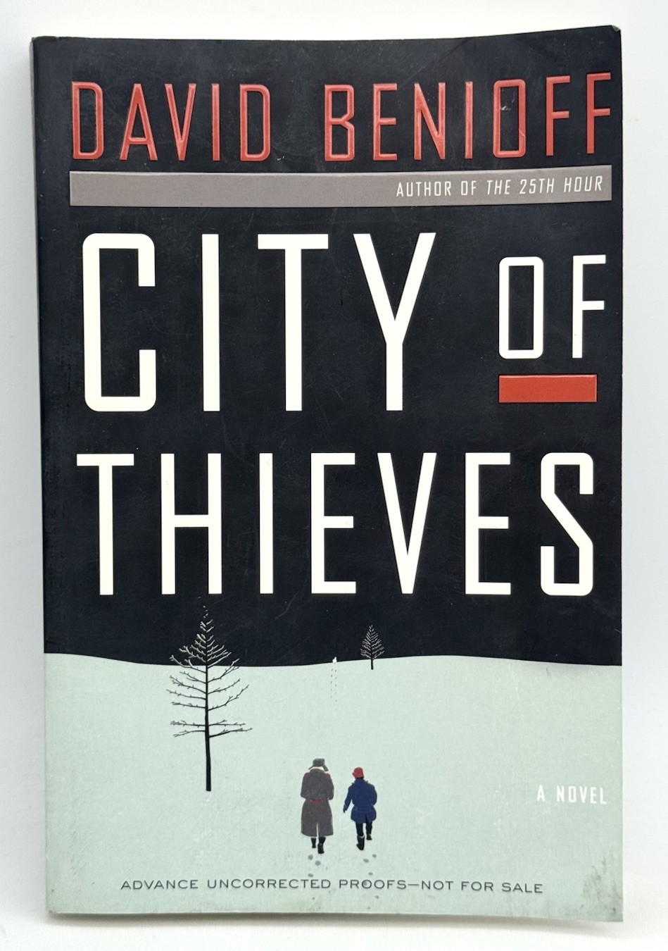 City Of Thieves, David Benioff ARC Uncorrected Proof Advance 1st Ed 2008 RARE