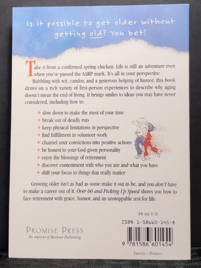 Over 60 and Picking Up Speed C. Ellen Watts 2001 Self-Help PB Good