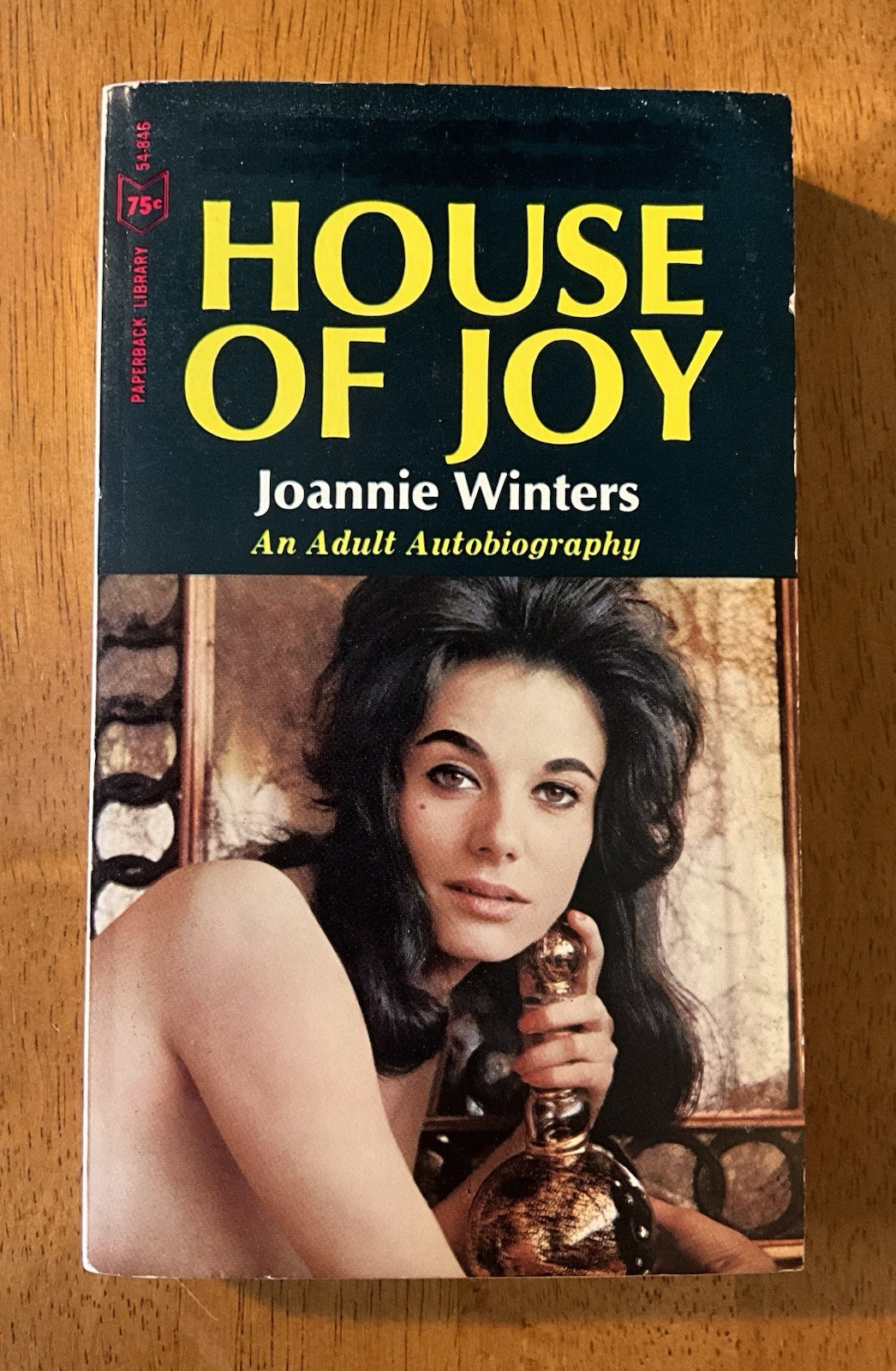 House of Joy Joannie Winters Adult Autobiography 1966 Papberback Library Sleaze