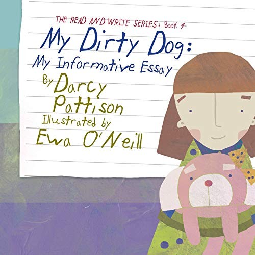 My Dirty Dog: My Informative E – VERY GOOD