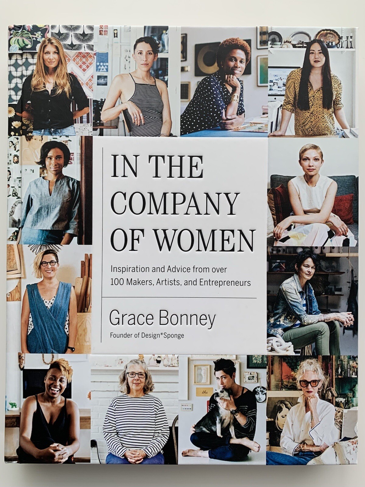 In the Company of Women by Grace Bonney / Brand New Hardback