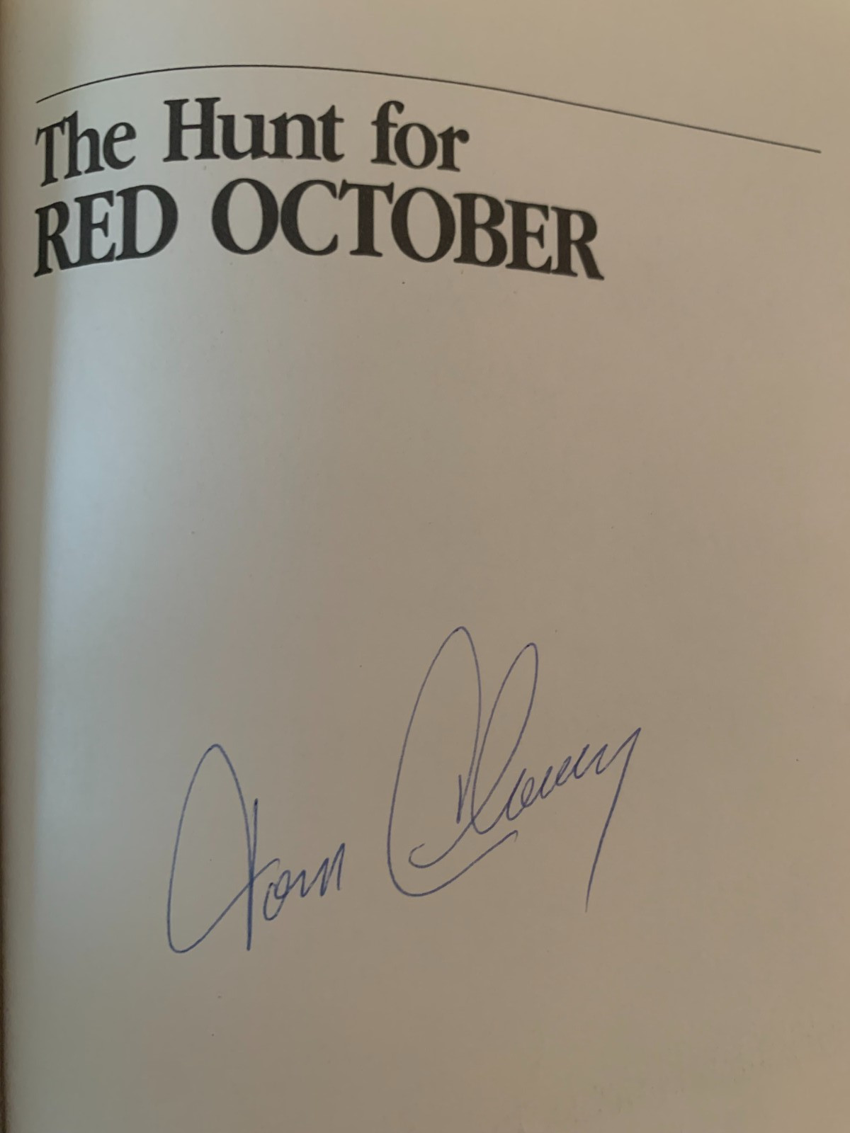 The Hunt for Red October – T Clancy Signed – HC/DJ – 1984 Naval Institute Press