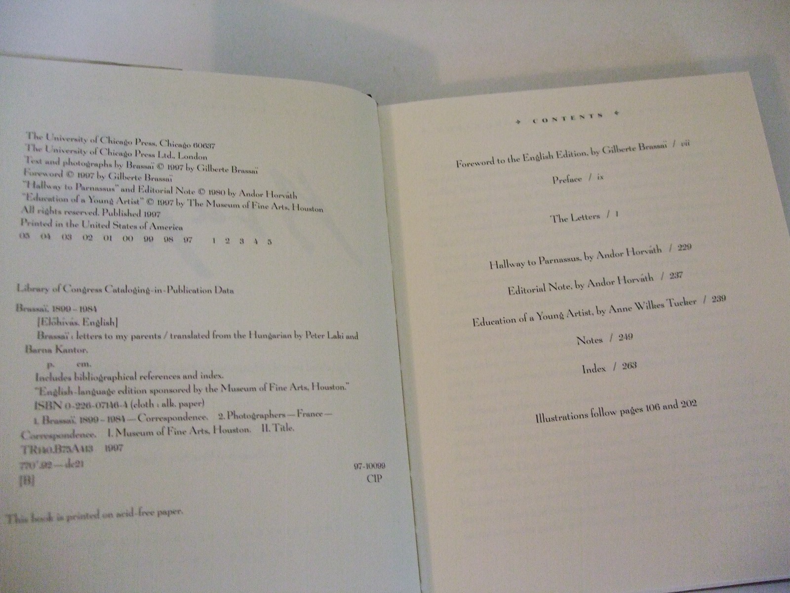 Letters to My Parents by Brassai. University of Chicago Press, 1997