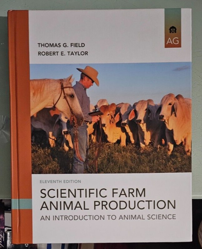 thomas g field SCIENTIFIC FARM ANIMAL PRODUCTION 11e 11th eleventh edition