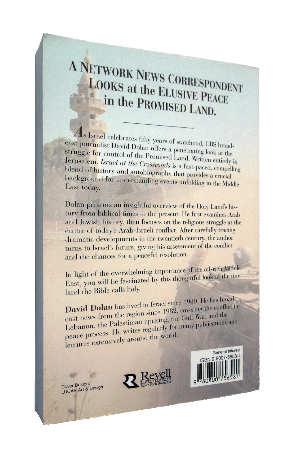 Israel at the Crossroads – David Dolan, 1998 sc, Fleming H. Revell