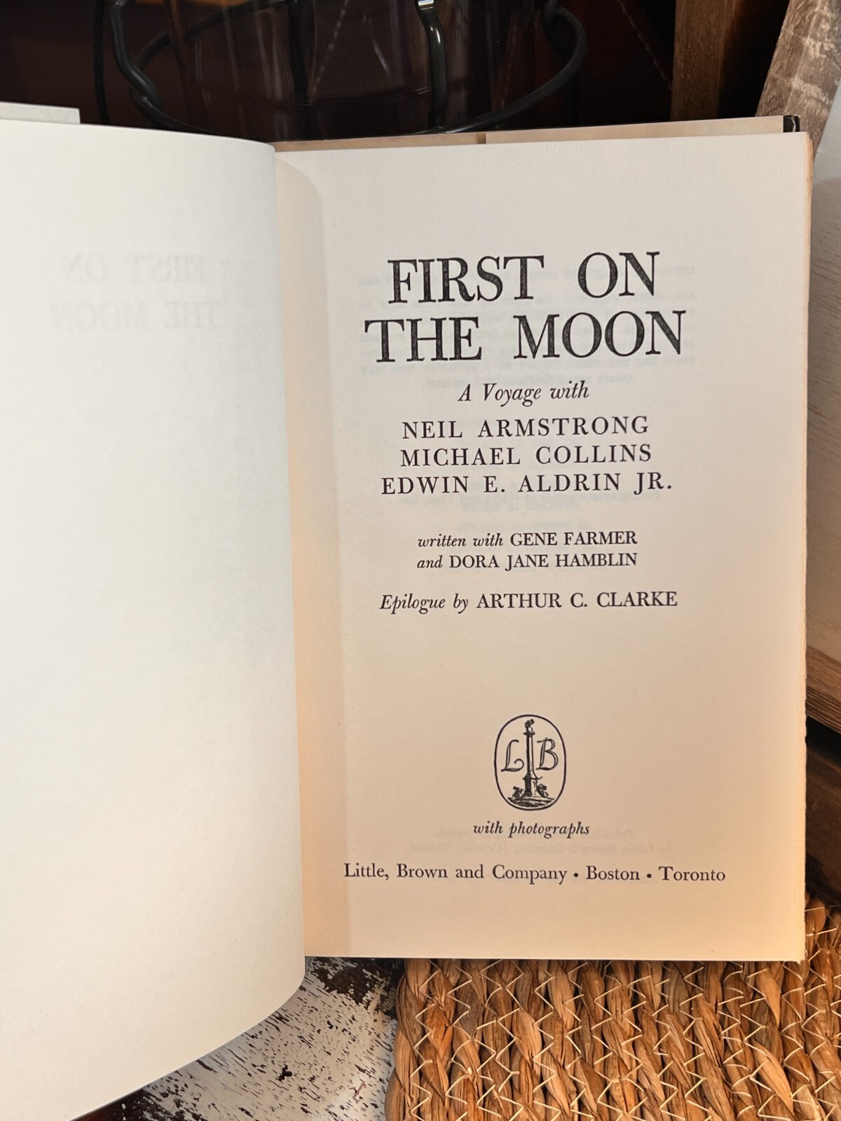 First on the Moon: Voyage with Armstrong, Collins, Aldrin by Farmer, 1970 HC/DC