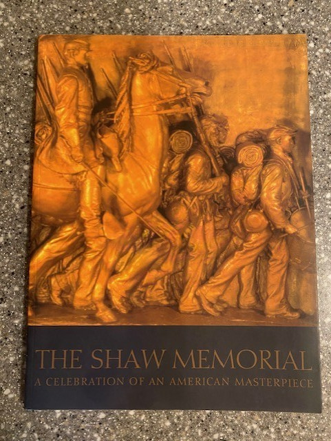 THE SHAW MEMORIAL American Masterpiece AUGUSTUS SAINT-GAUDENS Civil War 54th Reg