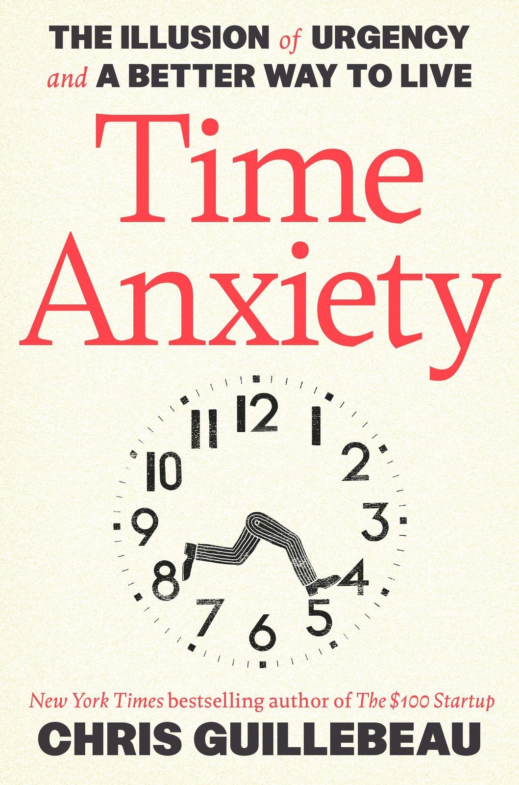 Chris Guillebeau Time Anxiety