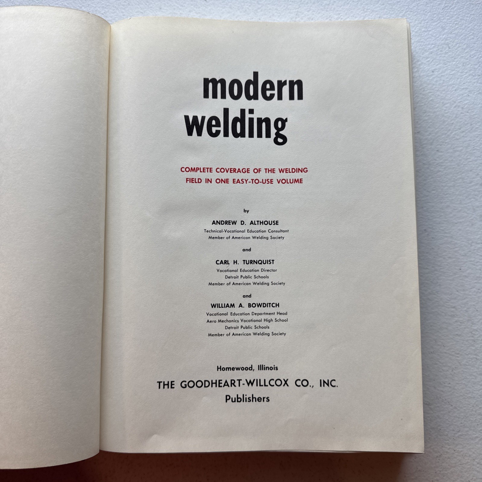 Modern Welding By Althouse, Turnquist & Bowditch 1967 Hardcover Book