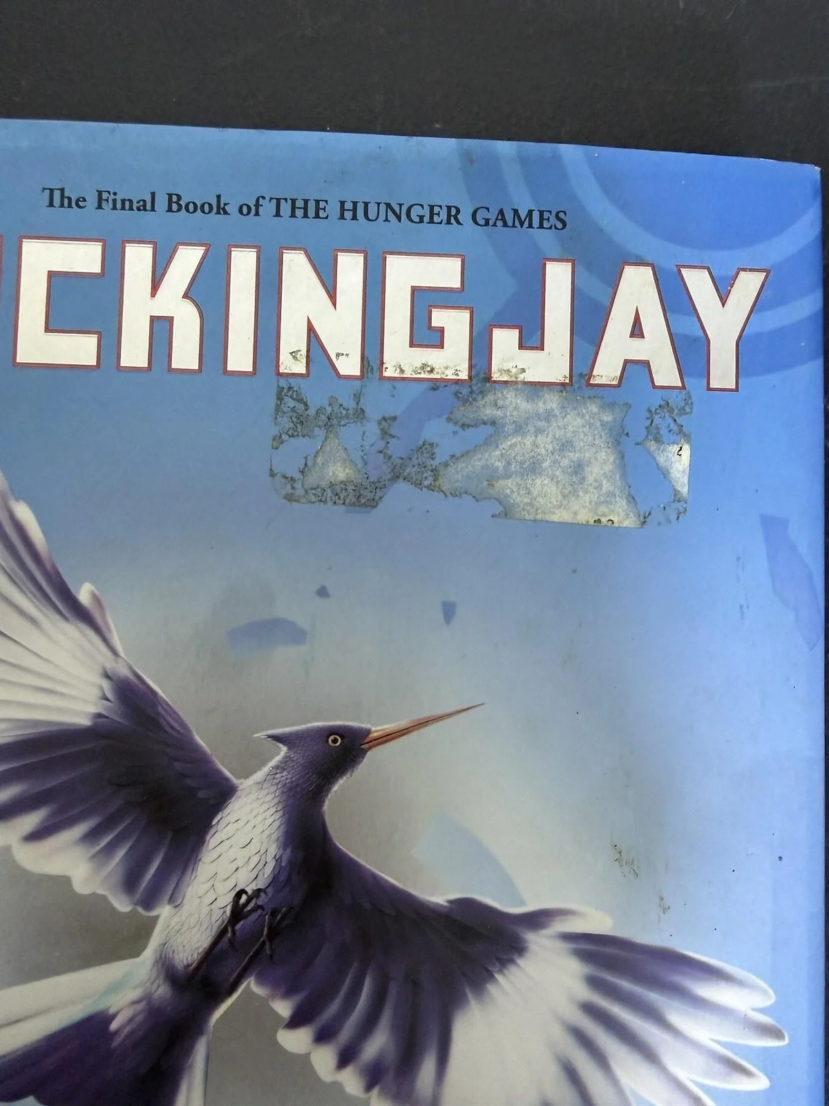 The Hunger Games: Mockingjay by Suzanne Collins – 2010 First Edition