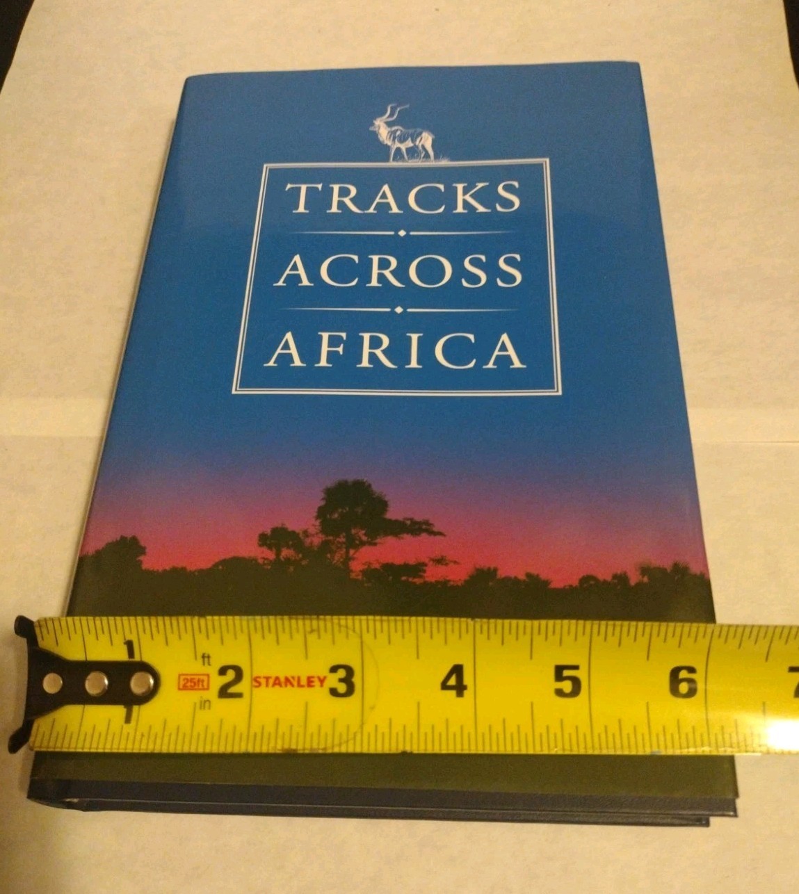 Tracks Across Africa Another Ten Years Craig Boddington Hardback Book Hunting