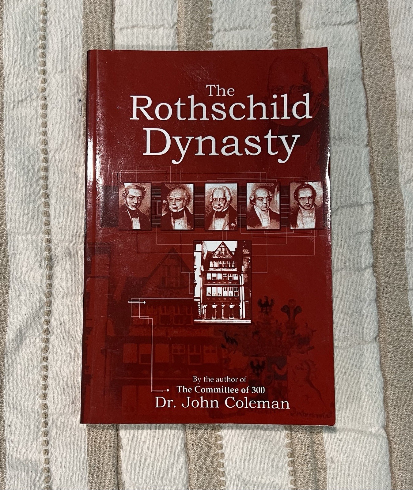 The Rothschild Dynasty – Dr. John Coleman