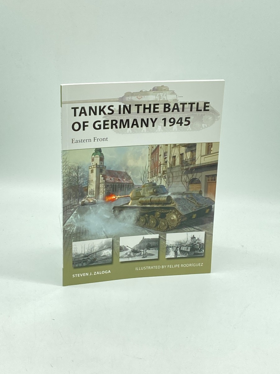 Tanks in the Battle of Germany 1945 Eastern Front