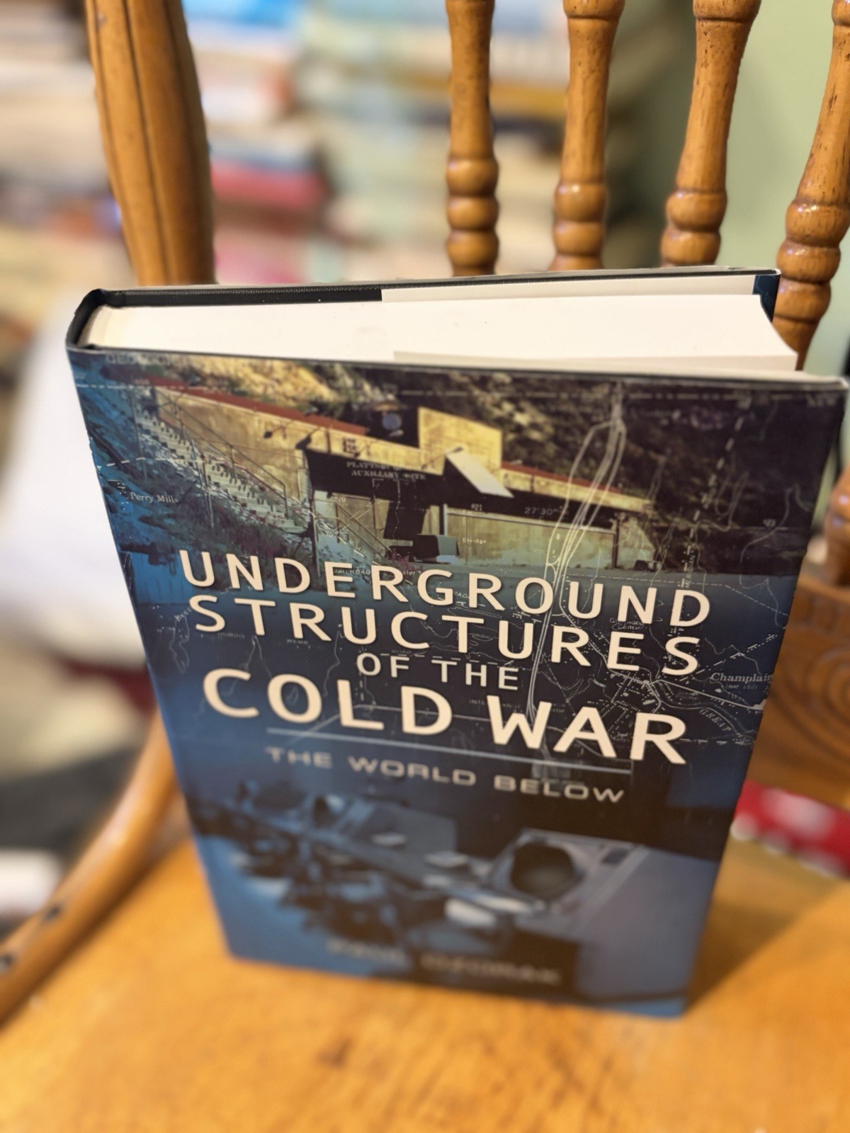 Underground Structures of the Cold War : The World Below Hardcove