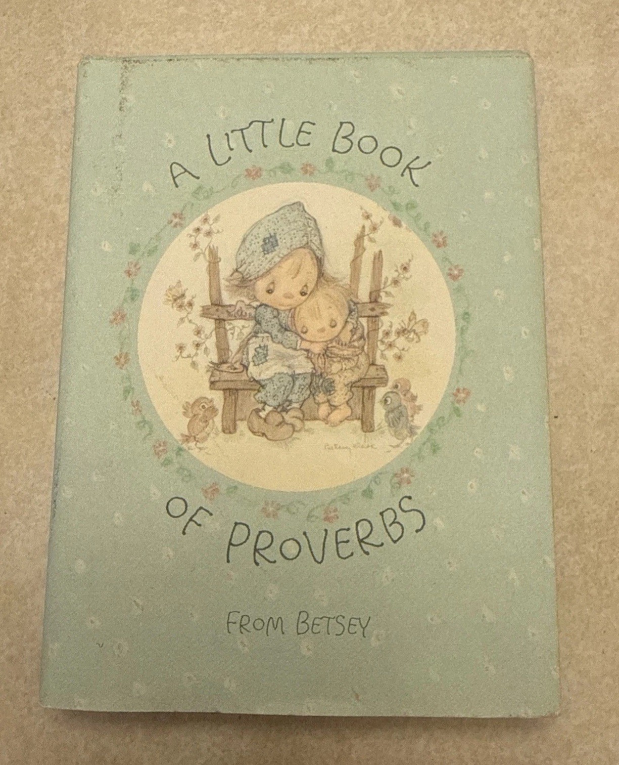 Vintage Betsey Clark A Little Book of PROVERBS Hallmark Clark 1974 w/ Dust Cover