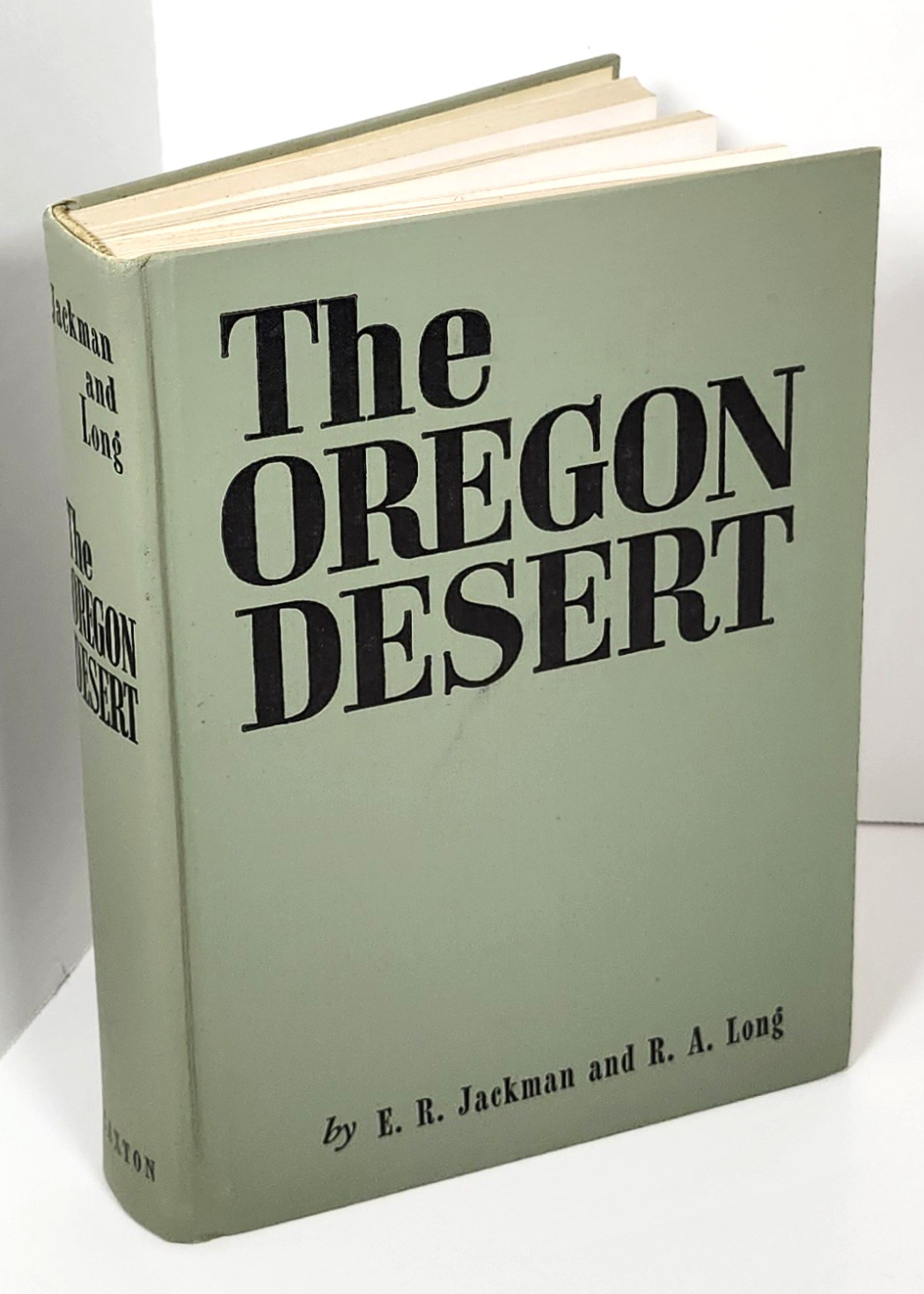 The Oregon Desert by E.R. Jackman/R Lang (1st Ed 1964) SIGNED