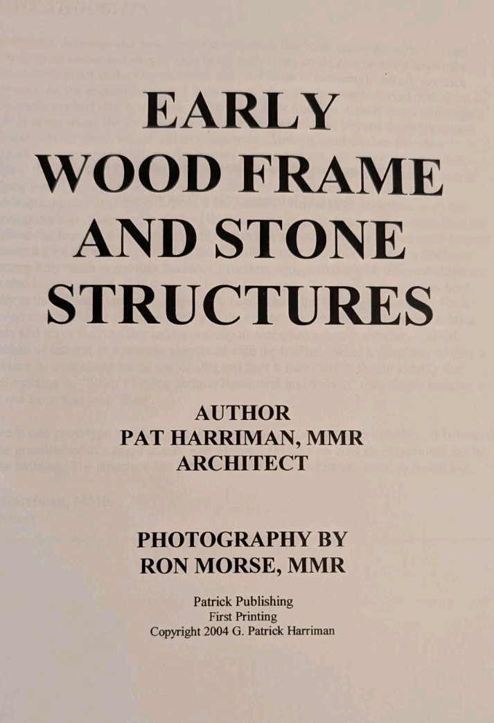 Early Wood Frame and Stone Structures