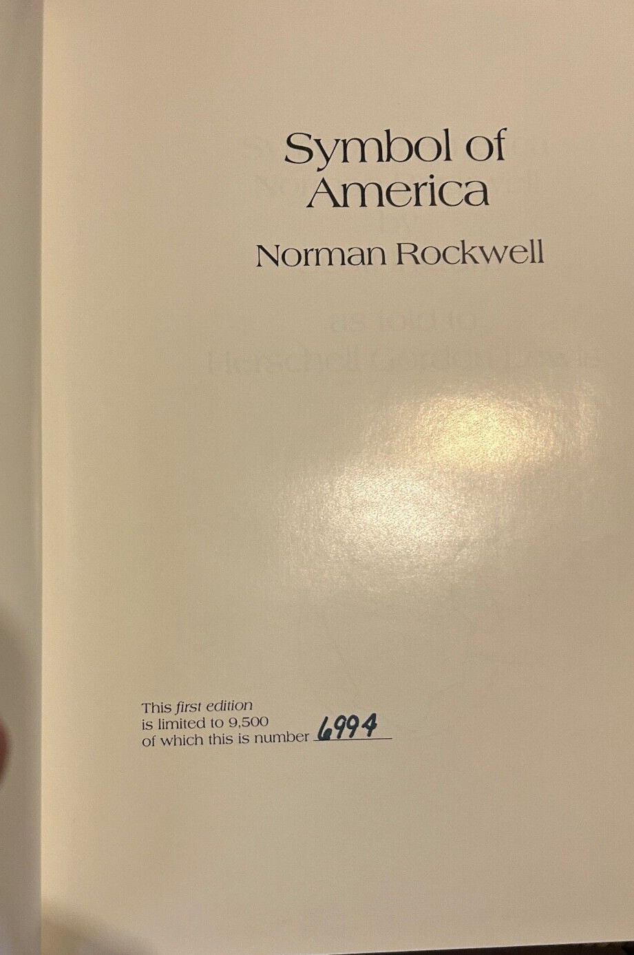 SYMBOL OF AMERICA NORMAN ROCKWELL 1982 1ST EDIT LIMITED TO 9500 THIS IS NO. 6994