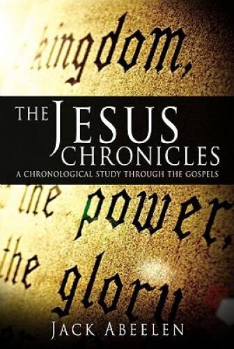 The Jesus Chronicles: A Chronological Study Through the Gospels – ACCEPTABLE