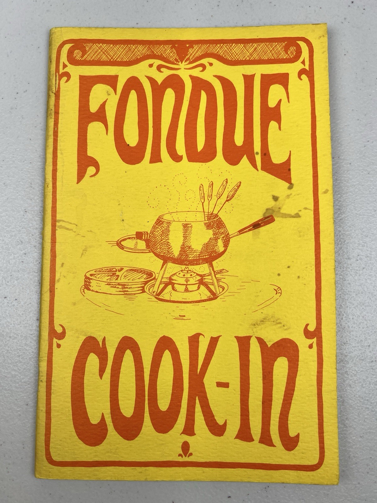 Vtg 1968 FONDUE Cook-In COOKBOOK Recipes PAPERBACK Pamphlet USA Potpourri PRESS