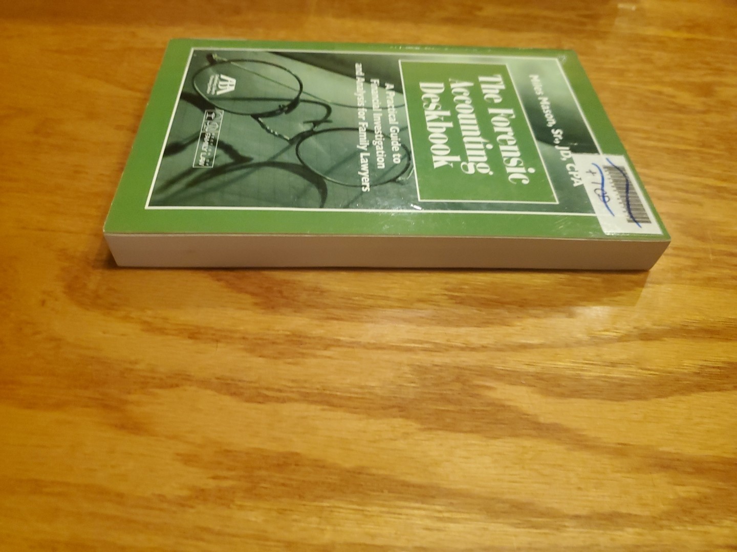 Forensic Accounting Deskbook: A Practical Guide…by Miles Mason PB w/new CD