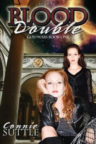 Blood Double: God Wars, Book 1 (Volume 1) – Paperback By Suttle, Connie – GOOD