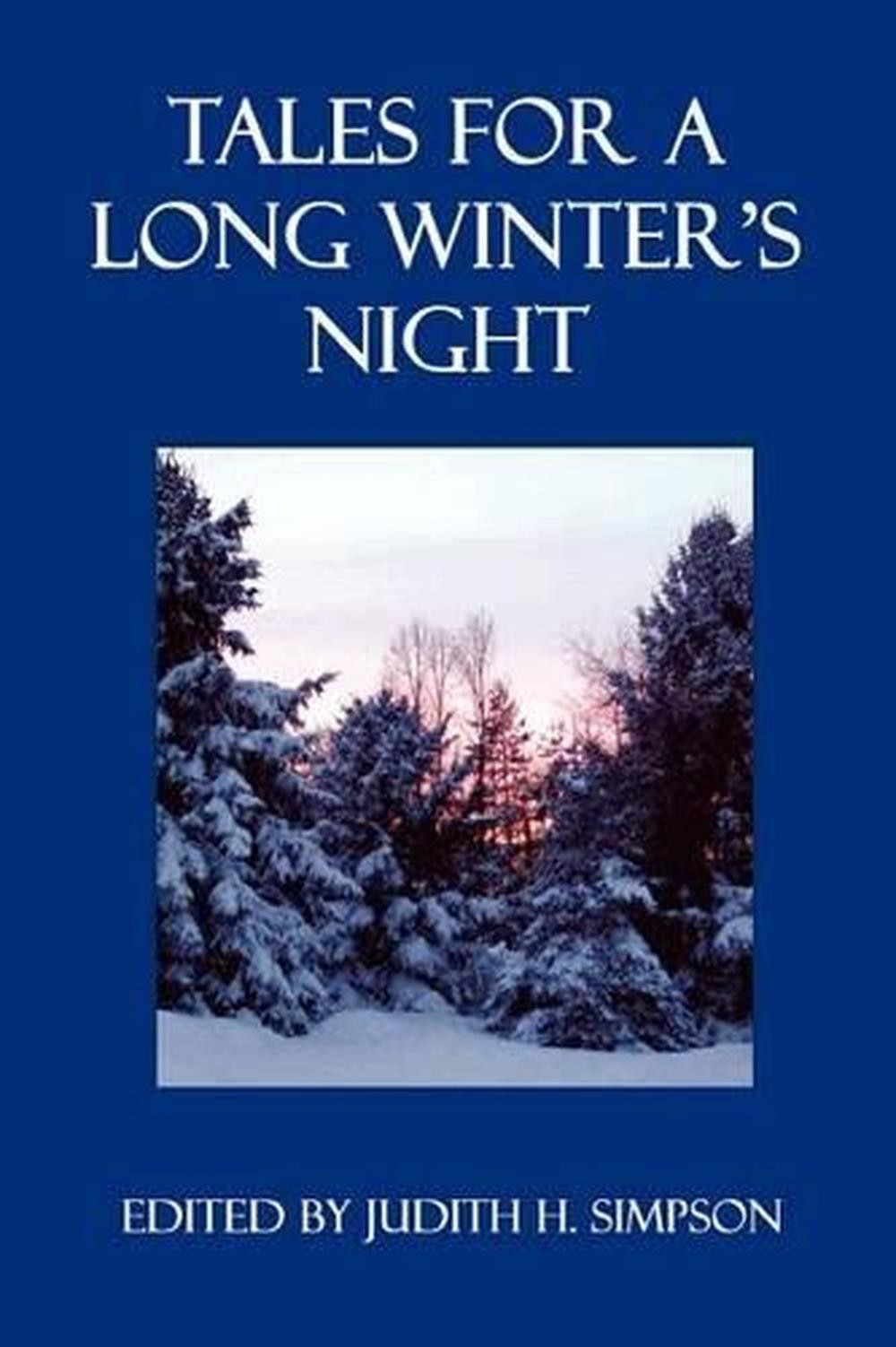 Tales for a Long Winter’s Night by Judith H. Simpson (English) Paperback Book